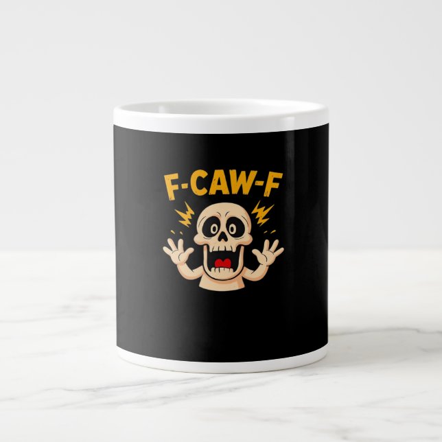 Halloween F-Caw-F Schädel Jumbo-Tasse (Vorderseite)