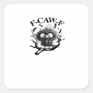 Halloween F-Caw-F Vogel Cool Einzigartig Quadratischer Aufkleber