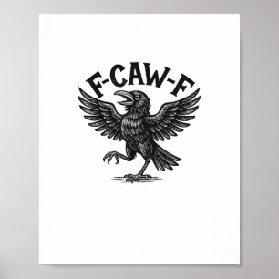 Halloween F-Caw-F Vogel Krähe Frauen Männer Minima Poster