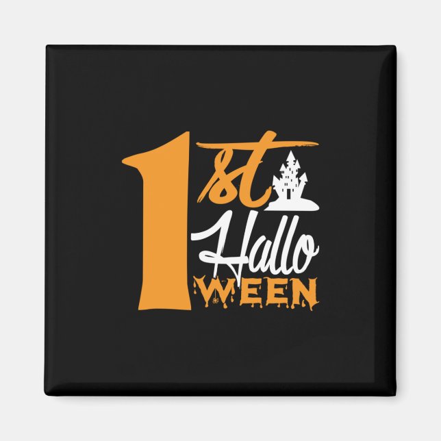 Halloween First Halloween Birthday Magnet (Vorne)