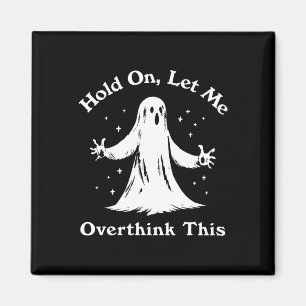 Halloween Funny Ghost Ließ mir diese Grafik überde Magnet
