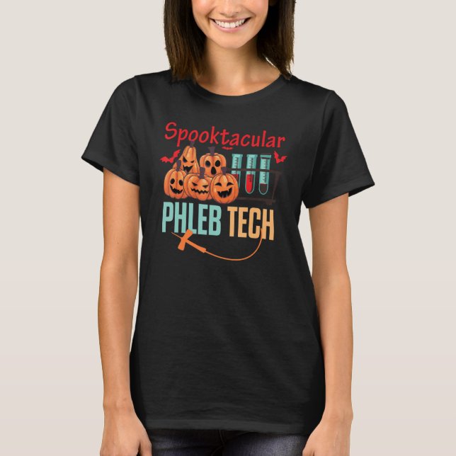 Halloween Funny Spooktacular Phleb Tech Phlebotomi T-Shirt (Vorderseite)