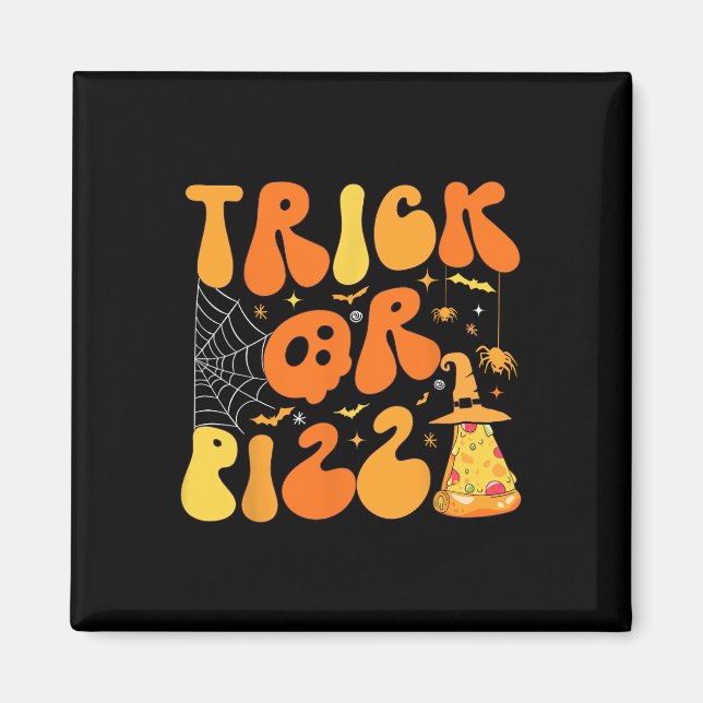 Halloween Funny Trick oder Pizza Beängstigend Ghos Magnet (Vorne)