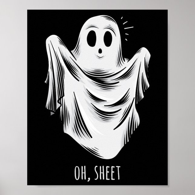 Halloween für Men Funny Oh Sheet Ghost Poster (Vorne)