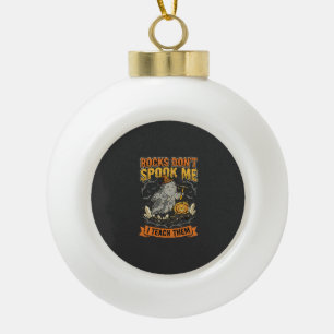 Halloween-Geologie-Lehrer-Schreck Keramik Kugel-Ornament
