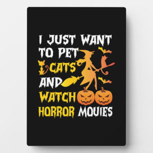 Halloween-Geschenk Ich Wollte einfach Katzen zum Fotoplatte