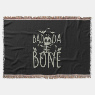 Halloween-Geschenk Schlecht zu Da Bone Decke