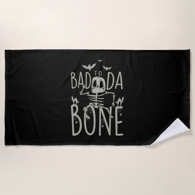 Halloween-Geschenk | Schlecht zu Da Bone Strandtuch (Vorderseite)