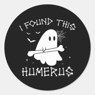 Halloween Ghost I fand Humerus Funny Costume Men Runder Aufkleber