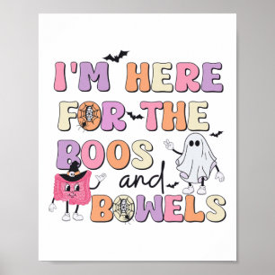Halloween Gi Nurse Boos and Bowels Colonoscopy End Poster