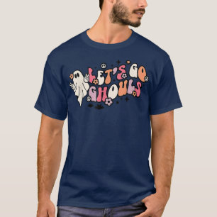 Halloween Groovy Let's Go Ghouls Retro Ghost Spook T-Shirt