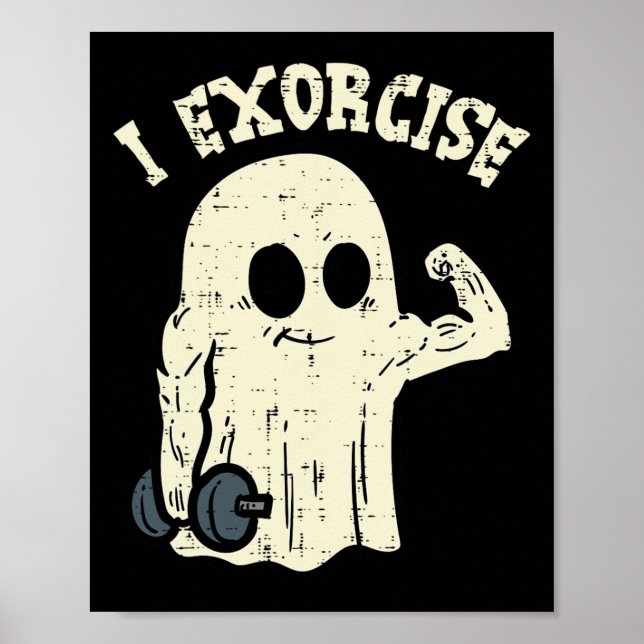 Halloween Gym Ghost I Exorcience Fun Workout Kostü Poster (Vorne)