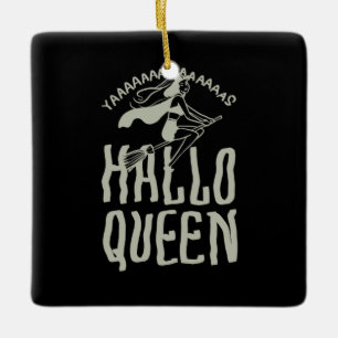 Halloween Hallo Queen Keramikornament