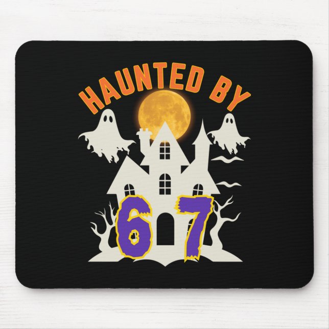Halloween Haunted By 6 7 Six Seven Gen Alpha Z 67  Mousepad (Vorne)