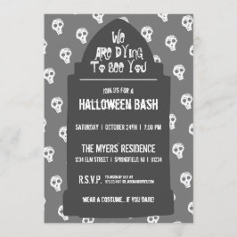 Halloween Headstone Dying um dich zu sehen Einladung