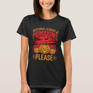 Halloween Herbstlaub und Kürbisse Bitte Design T-Shirt