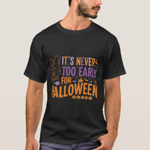 Halloween Hexe Design Nie Zu Früh T-Shirt