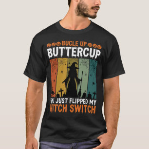 Halloween Hexe Switch Schnallen Sie sich an Butter T-Shirt