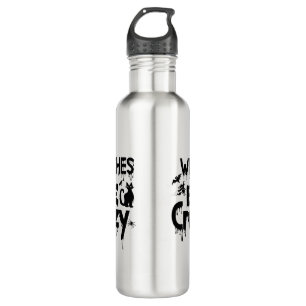 Halloween Hexen Be Crazy Scare Edelstahlflasche