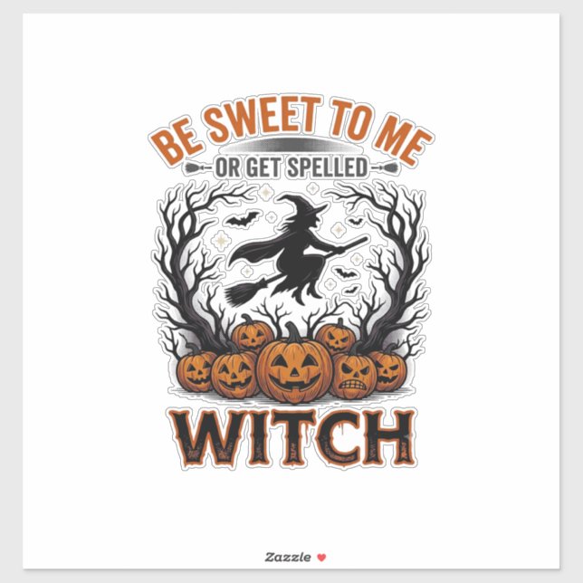 Halloween Hexen Design Sei Süß Oder Werde Verzaube Aufkleber (Blatt)