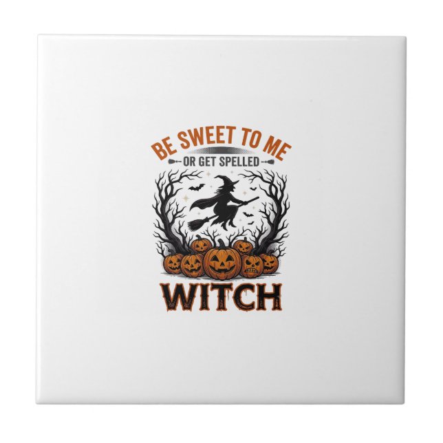 Halloween Hexen Design Sei Süß Oder Werde Verzaube Fliese (Vorderseite)