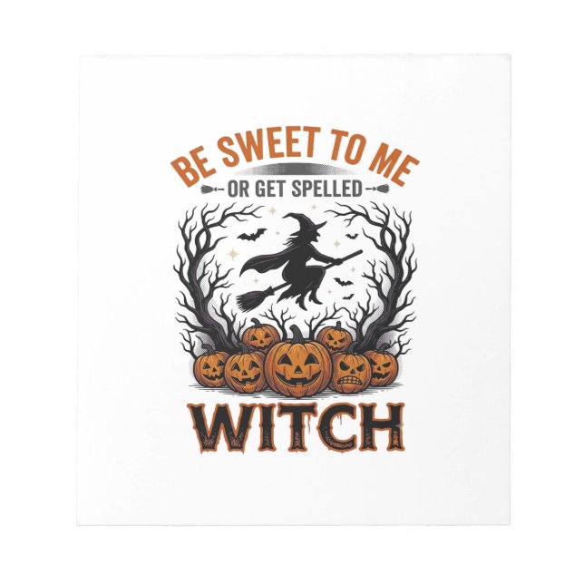 Halloween Hexen Design Sei Süß Oder Werde Verzaube Notizblock (Vorderseite)