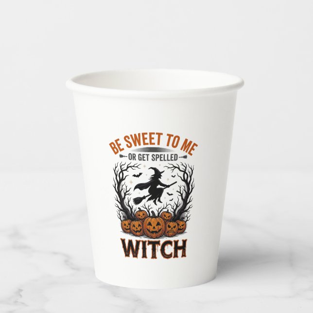 Halloween Hexen Design Sei Süß Oder Werde Verzaube Pappbecher (Vorderseite)