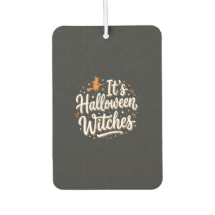 Halloween Hexen Süße Hexe Zitat Design_1 Autolufterfrischer