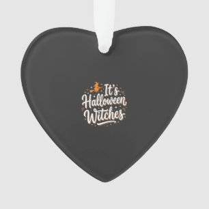 Halloween Hexen Süße Hexe Zitat Design_1 Ornament