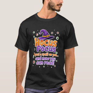Halloween Hexenhut Lehrer Hokuspokus Ich Habe Eine T-Shirt