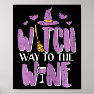 Halloween Hexenweg zur lustigen Pun Costume Party Poster