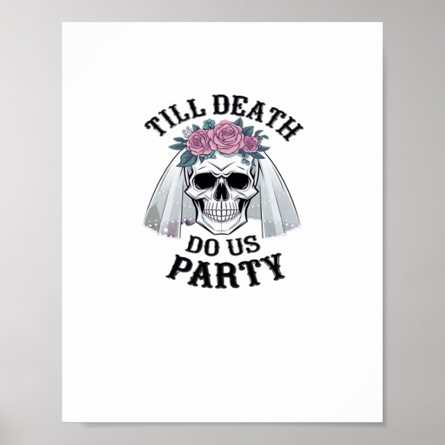 Halloween Hochzeitssprichie - bis zum Tod tun wir  Poster (Vorne)