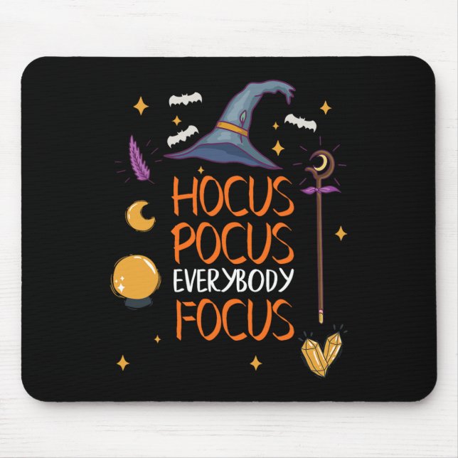 Halloween Hocuss Pocus Everybody Focus Spaß Lehrer Mousepad (Vorne)