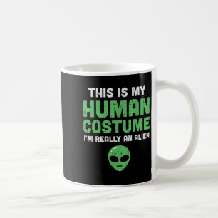 Halloween Human Costume Im Alien Funny Men Women K Kaffeetasse