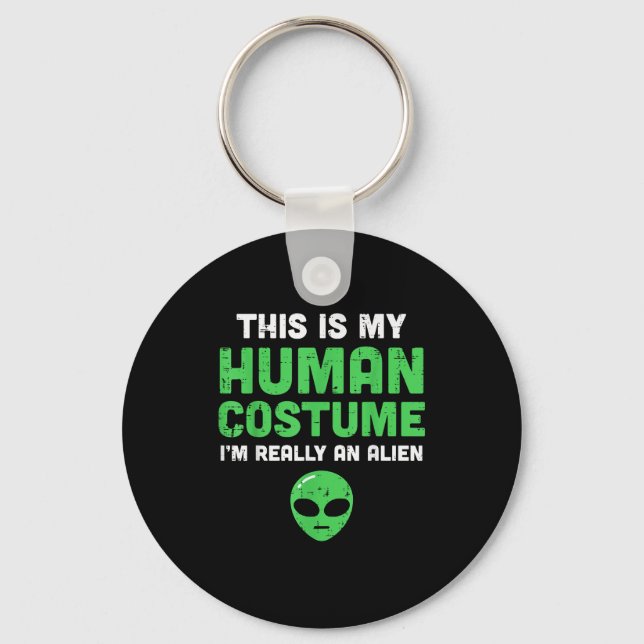 Halloween Human Costume Im Alien Funny Men Women K Schlüsselanhänger (Vorderseite)