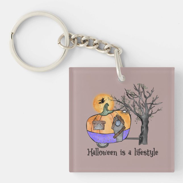 Halloween Is A Lifestyle | Camper | Trailer Schlüsselanhänger (Vorderseite)