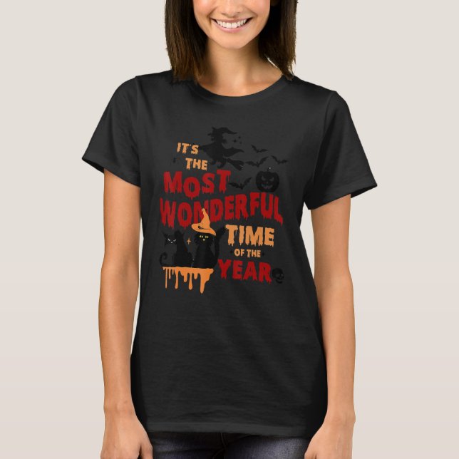 Halloween ist die wunderbarste Zeit des Jahres T-Shirt (Vorderseite)