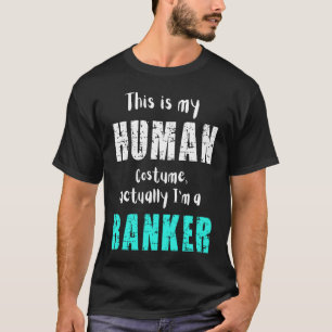 Halloween ist eigentlich mein menschliches Kostüm. T-Shirt
