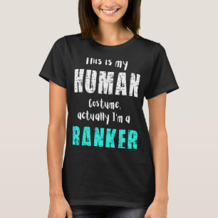 Halloween ist eigentlich mein menschliches Kostüm. T-Shirt
