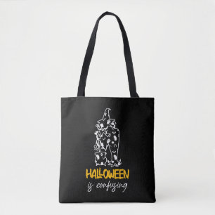 Halloween ist ein verwirrendes Halloween-Sprichwor Tasche