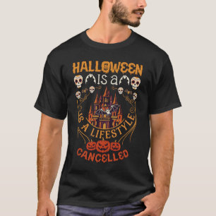 Halloween ist Lifestyle Abgesagt Schloss Schädel K T-Shirt
