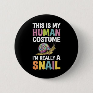 Halloween ist mein menschliches Kostüm, ich bin wi Button