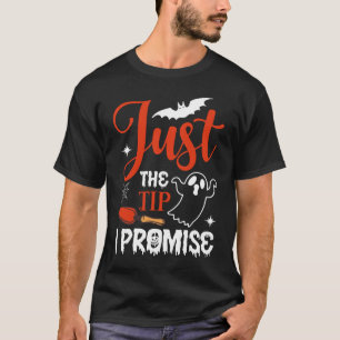 "Halloween Jac", nur der Tipp I Versprechen Hallow T-Shirt