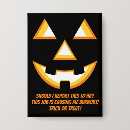 Halloween Jack-O'-Lantern Burnout Trick or Treat Button