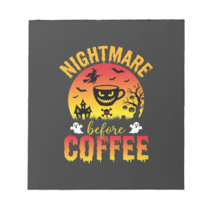 Halloween-Kaffee-Albtraum Vor Kaffee Gruselig Ve Notizblock