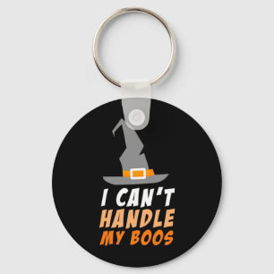 Halloween kann ich meine Boos nicht handhaben Schlüsselanhänger