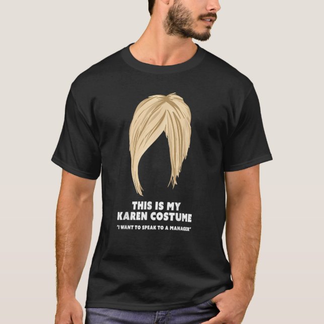 Halloween Karen Kostüm Funny Live Laugh Hair Cut T-Shirt (Vorderseite)