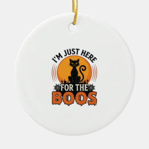 Halloween-Katze Ich bin nur wegen der Buh-Rufe hie Keramik Ornament