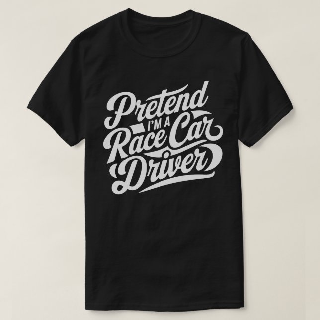 Halloween-Kostüme geben vor, ich bin Rennfahrer T-Shirt (Design vorne)