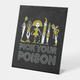 Halloween Kostümgetränke Party Pick your Poison Sockelschild
